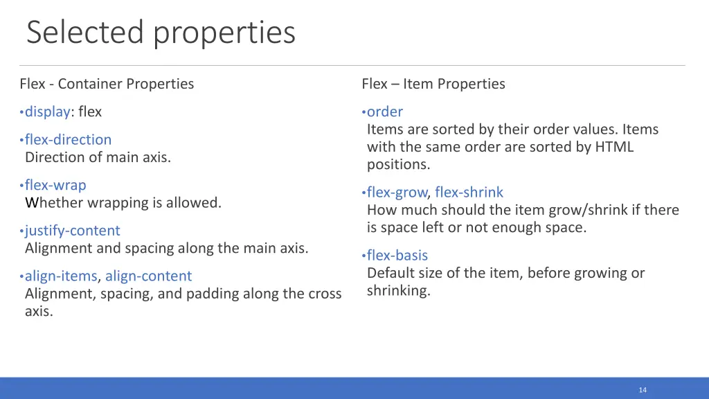 selected properties