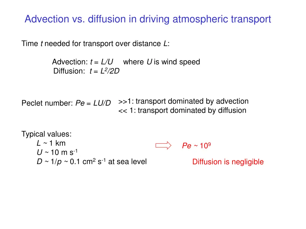 advection vs diffusion in driving atmospheric