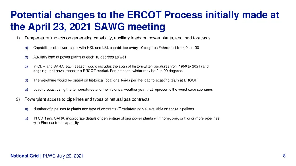 potential changes to the ercot process initially