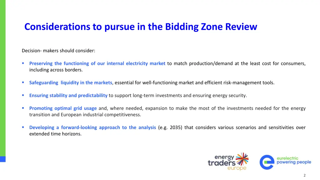 considerations to pursue in the bidding zone