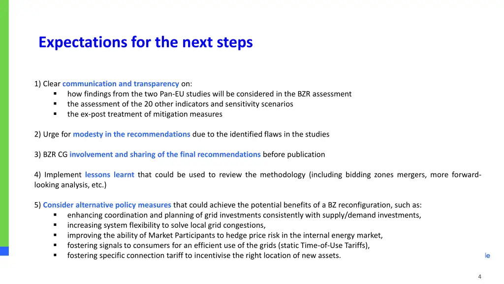 expectations for the next steps