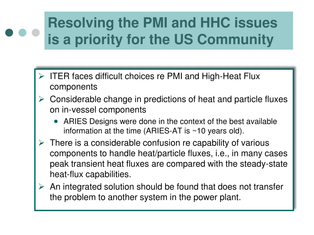 resolving the pmi and hhc issues is a priority