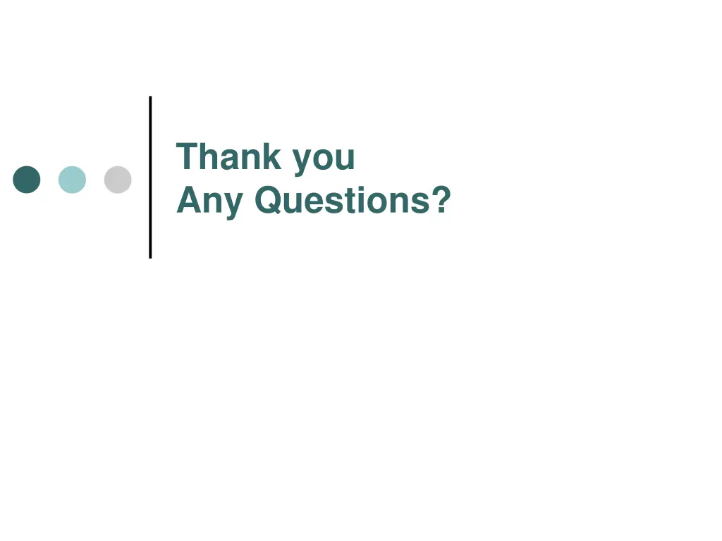 thank you any questions