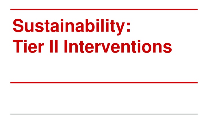 sustainability tier ii interventions