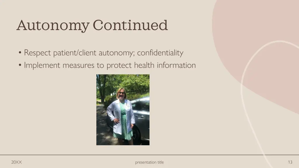 autonomy continued