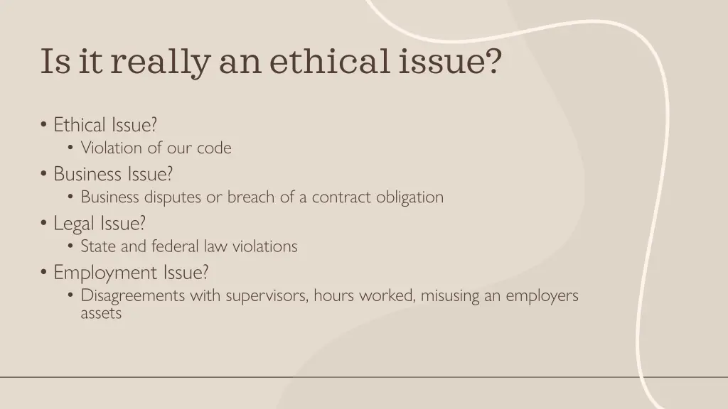 is it really an ethical issue