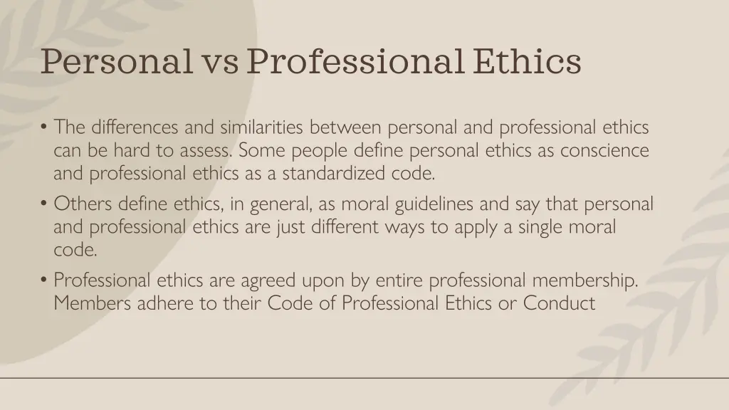 personal vs professional ethics