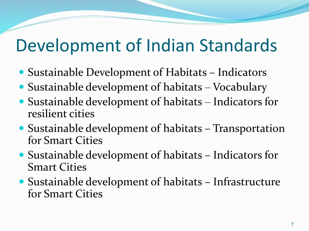 development of indian standards
