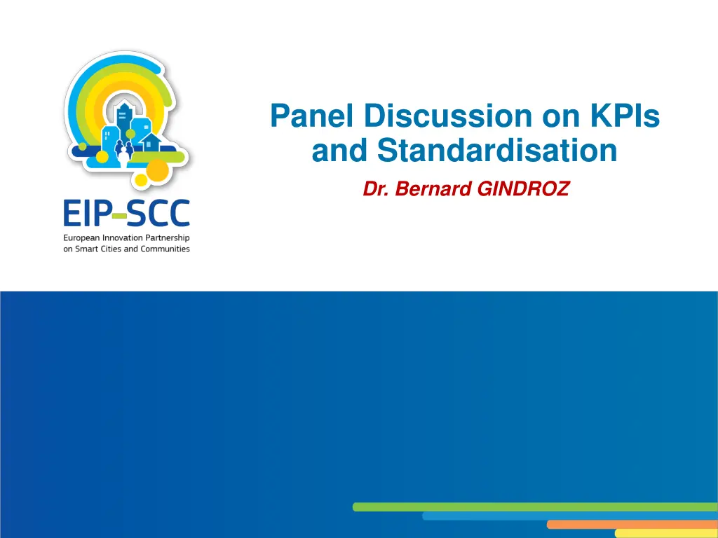 panel discussion on kpis and standardisation