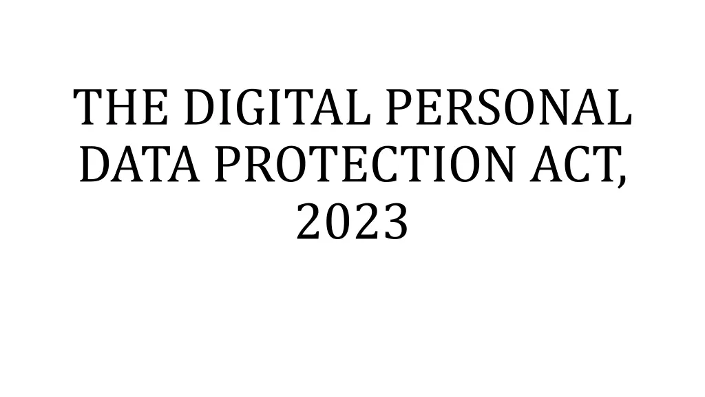 the digital personal data protection act 2023