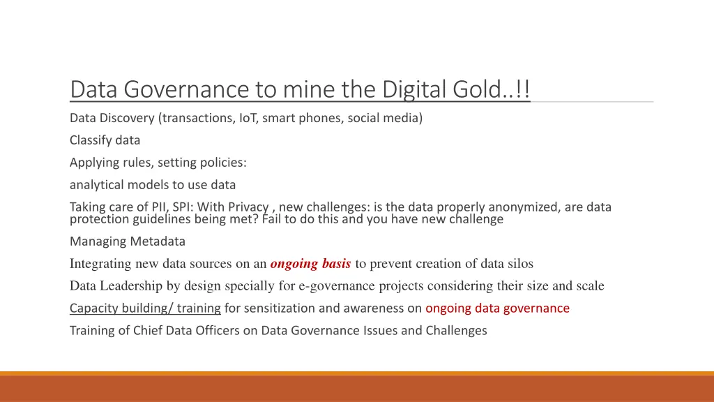 data governance to mine the digital gold