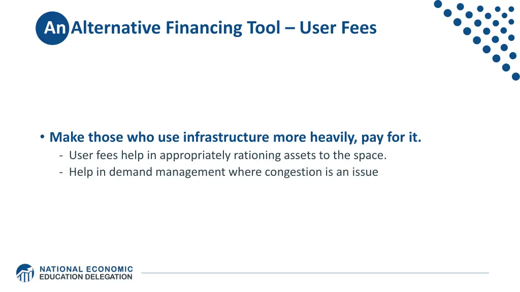 an alternative financing tool user fees