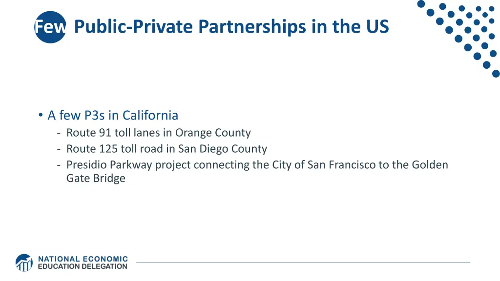 few public private partnerships in the us 1