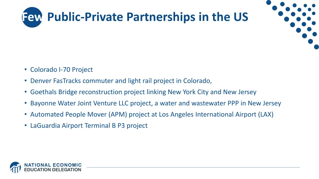 few public private partnerships in the us