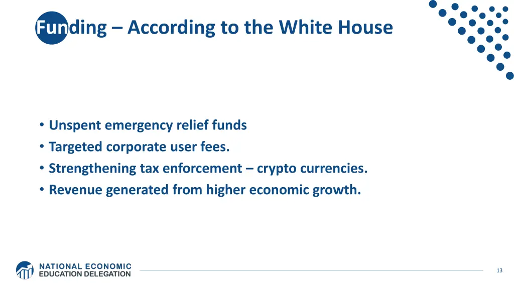 funding according to the white house