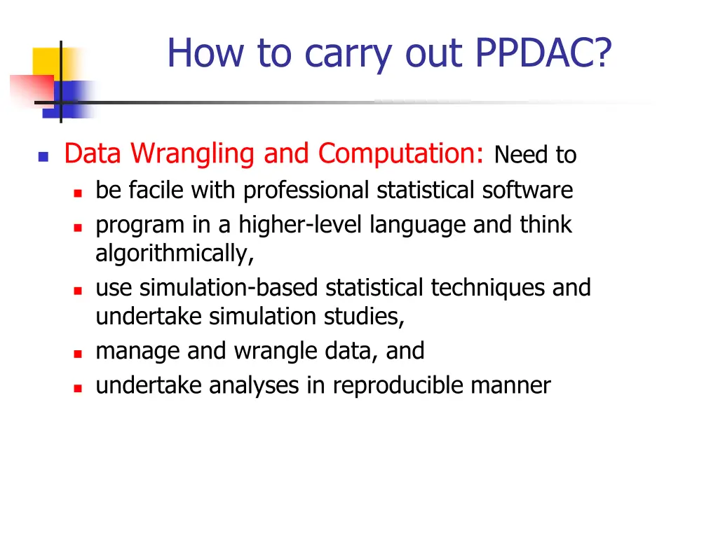 how to carry out ppdac 3