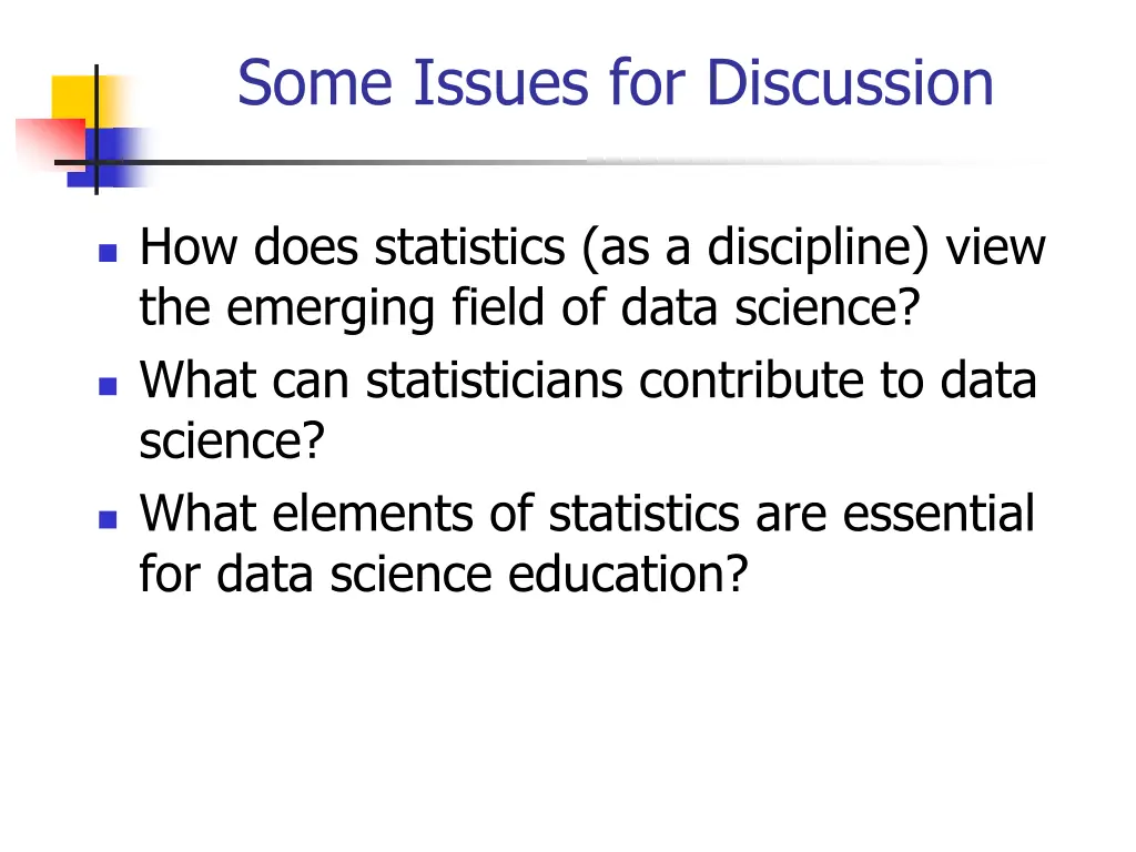 some issues for discussion 1