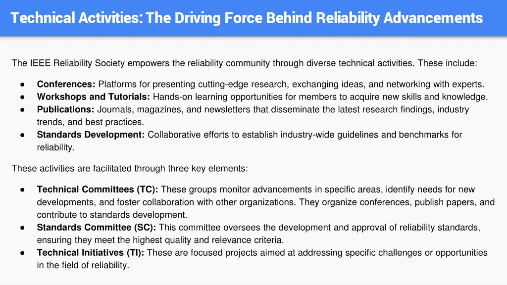 technical activities the driving force behind