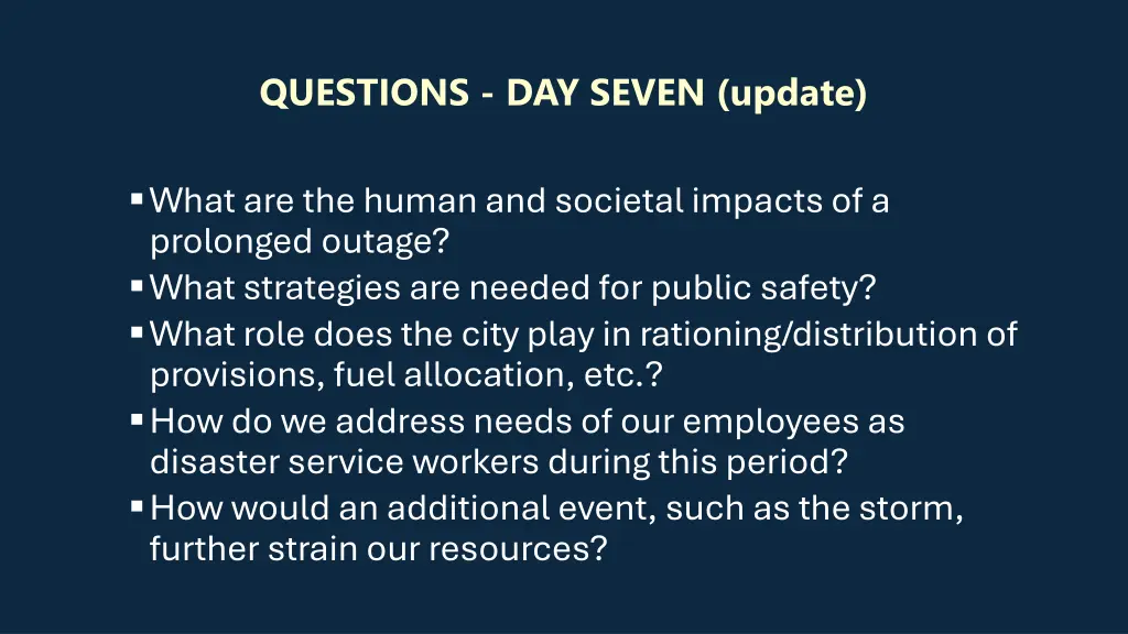 questions day seven update