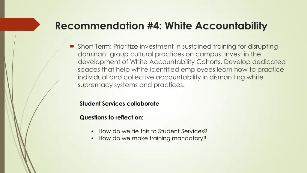 recommendation 4 white accountability