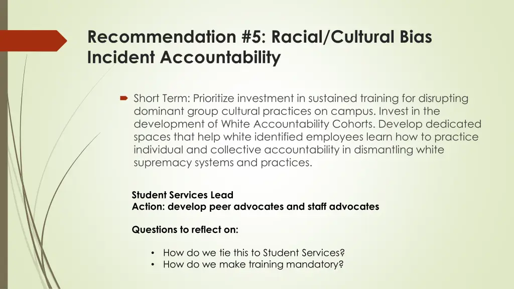 recommendation 5 racial cultural bias incident