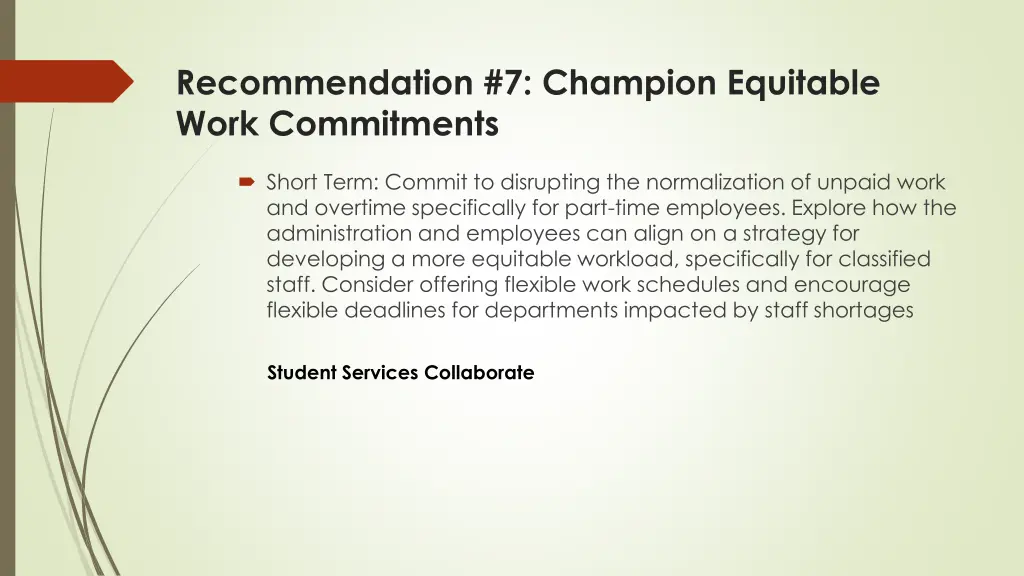 recommendation 7 champion equitable work