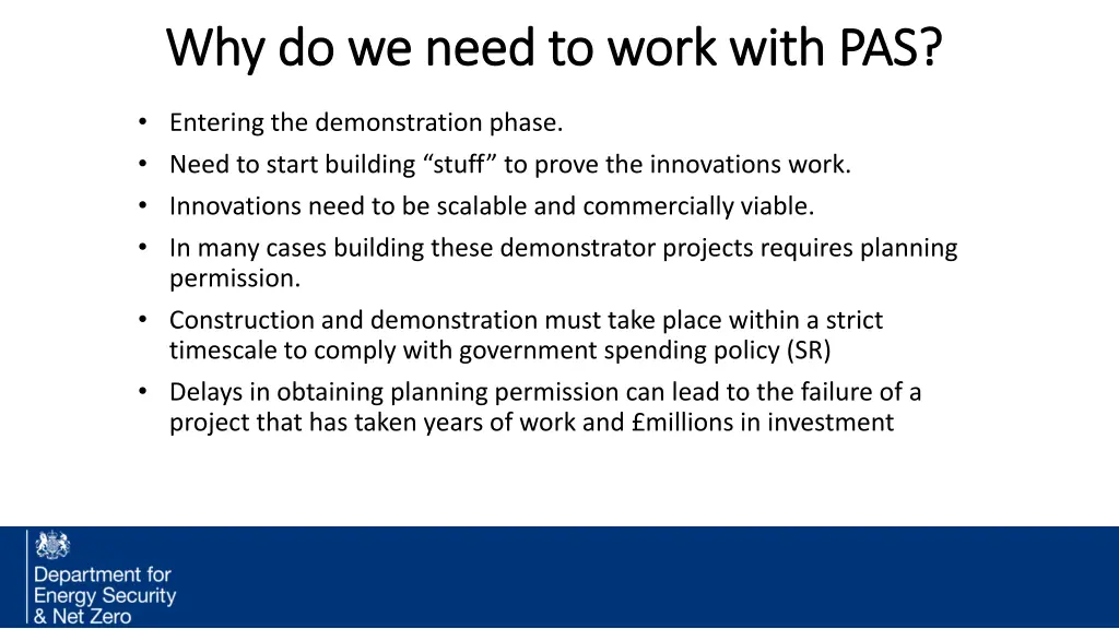 why do we need to work with pas why do we need