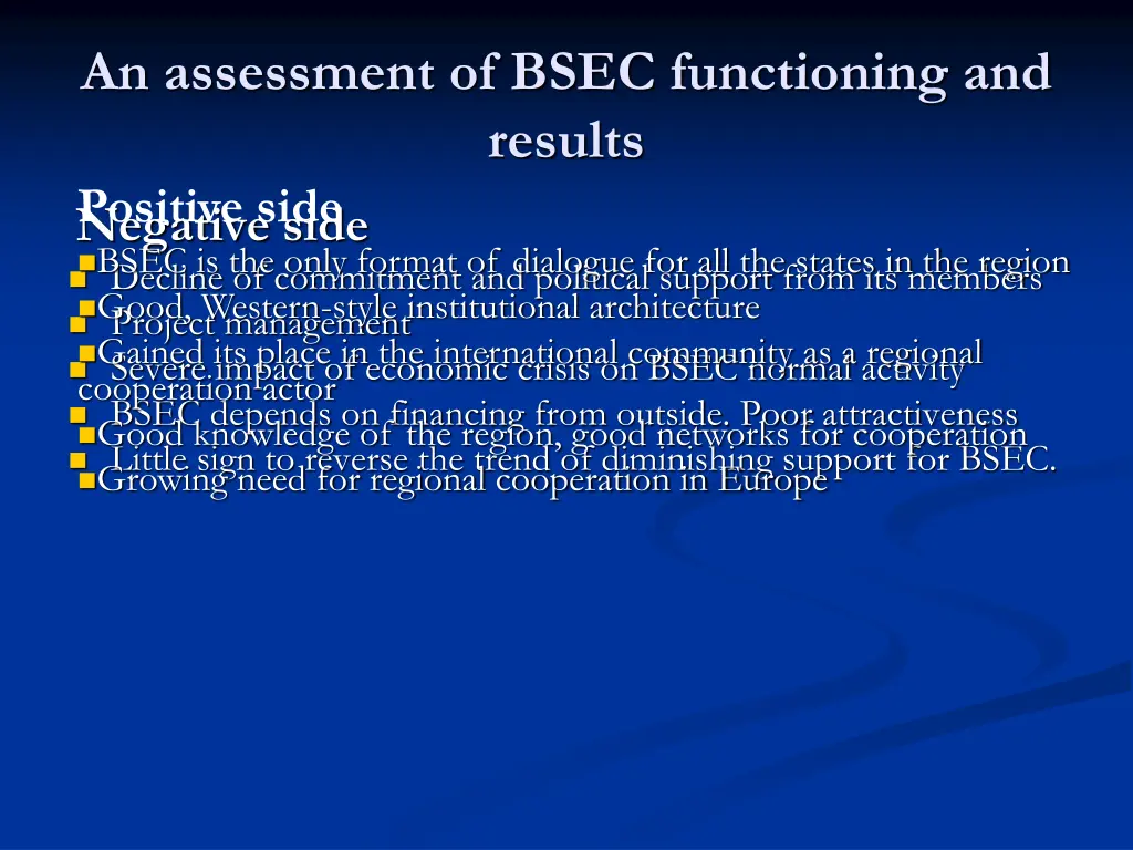 an assessment of bsec functioning and results