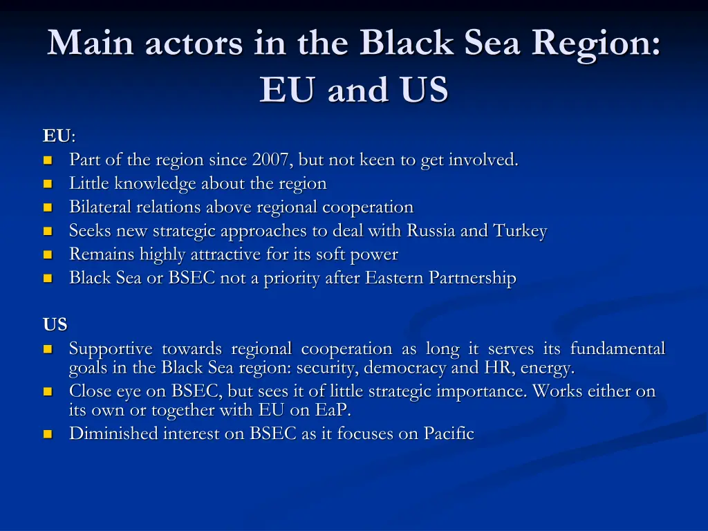 main actors in the black sea region eu and us