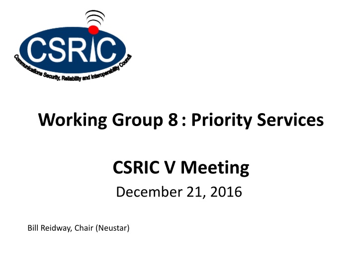working group 8 priority services
