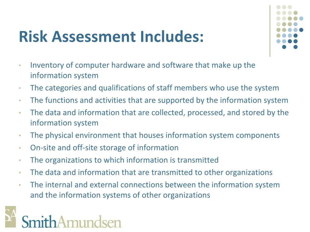 risk assessment includes