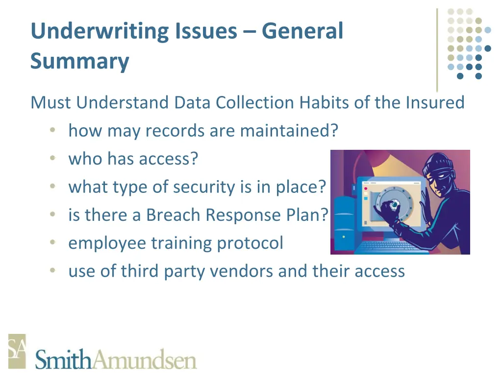 underwriting issues general summary