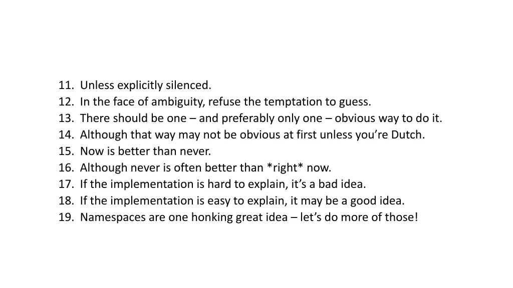 11 unless explicitly silenced 12 in the face