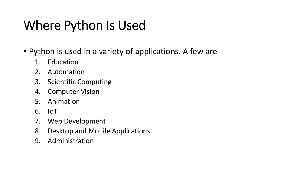 where python is used where python is used