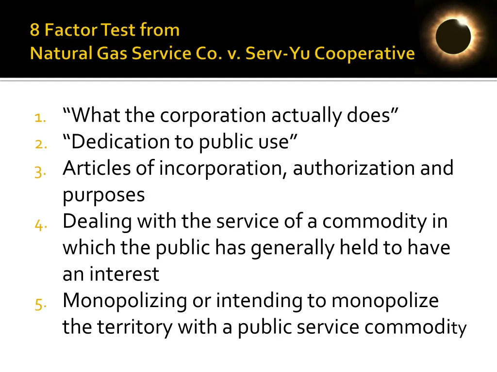 1 what the corporation actually does 2 dedication