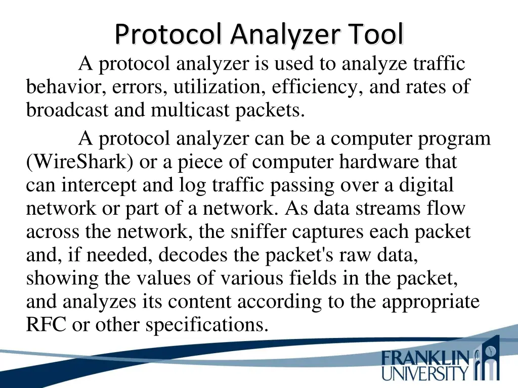 protocol analyzer tool a protocol analyzer