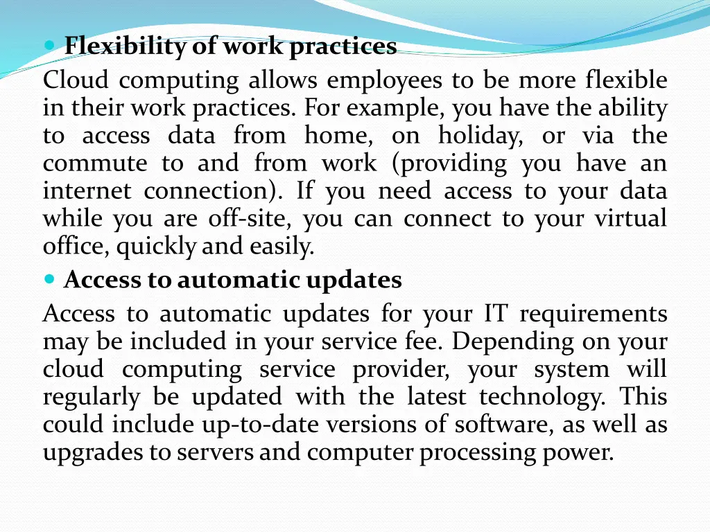 flexibility of work practices cloud computing