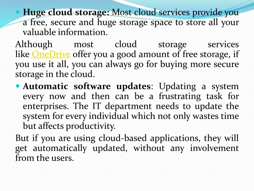 huge cloud storage most cloud services provide