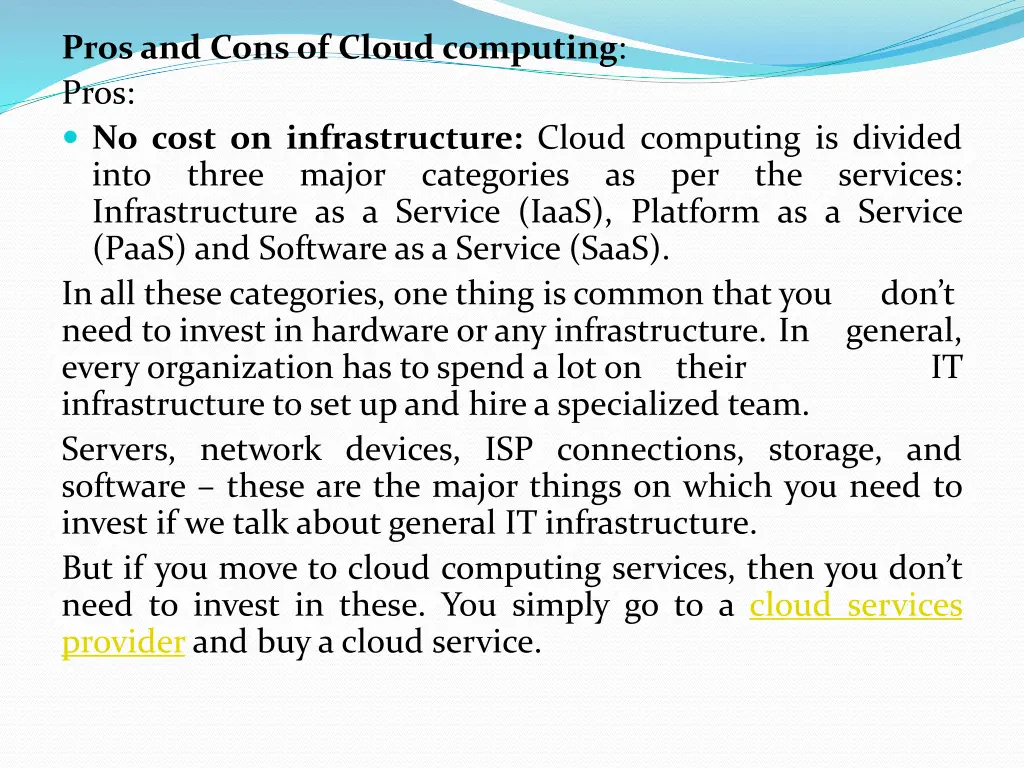pros and cons of cloud computing pros no cost