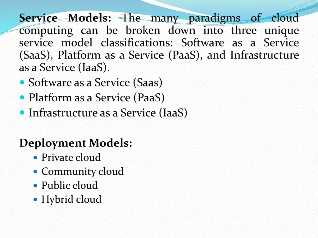 service models the many paradigms of cloud