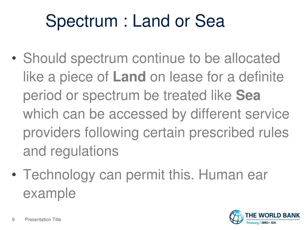 spectrum land or sea
