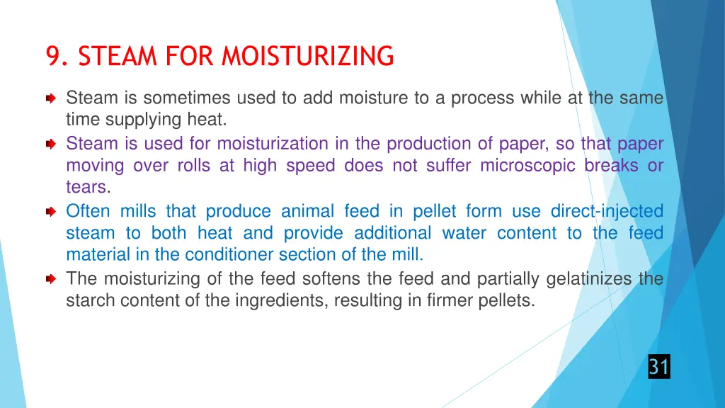 9 steam for moisturizing