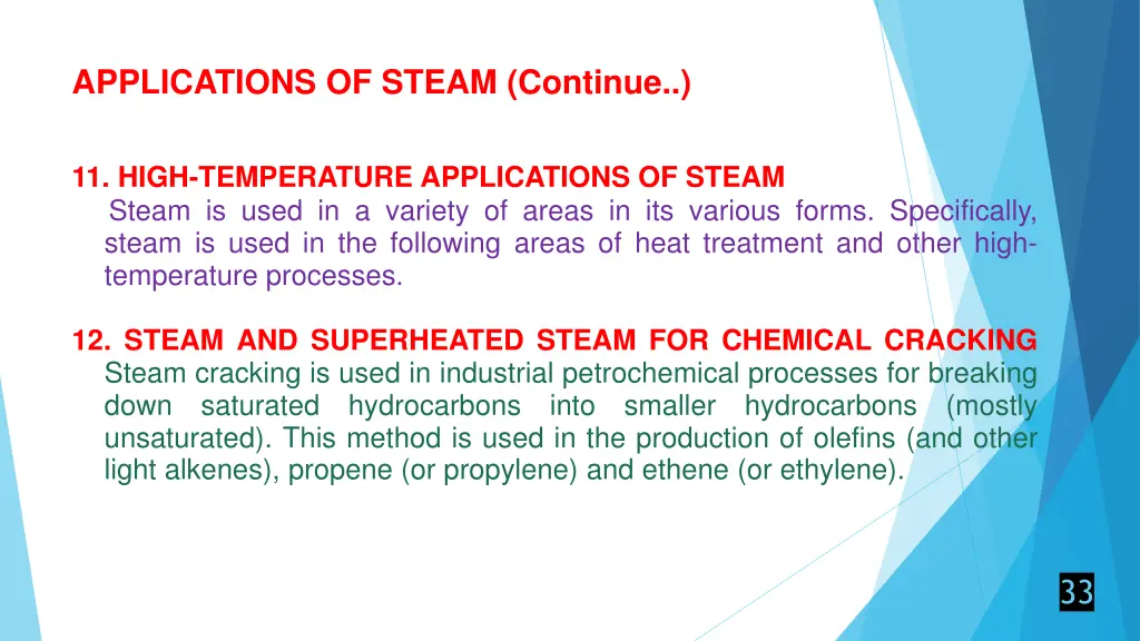 applications of steam continue