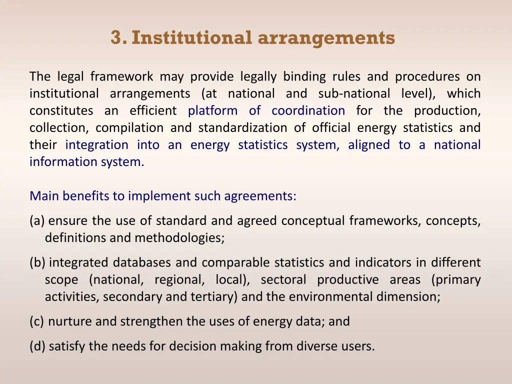 3 institutional arrangements