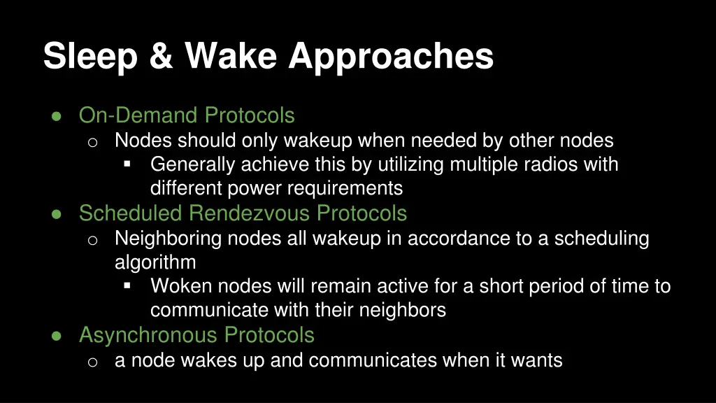 sleep wake approaches