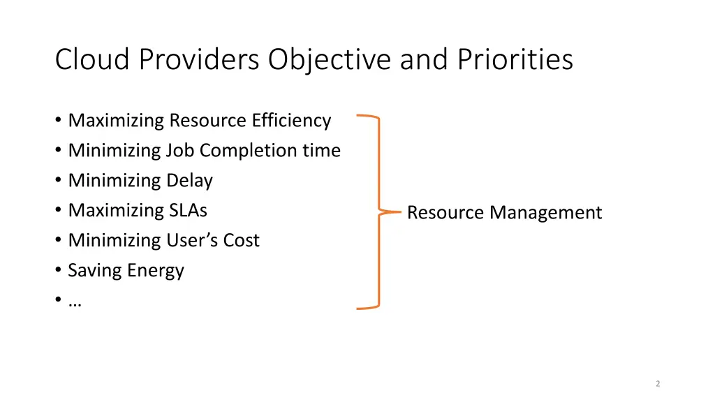 cloud providers objective and priorities