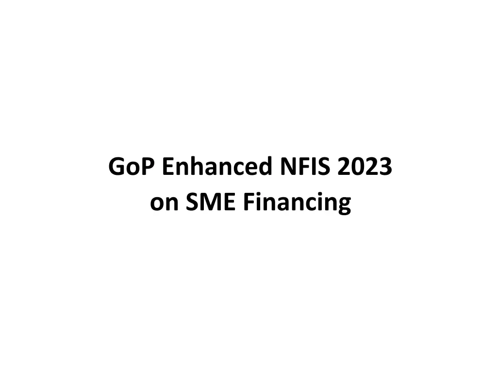 gop enhanced nfis 2023 on sme financing