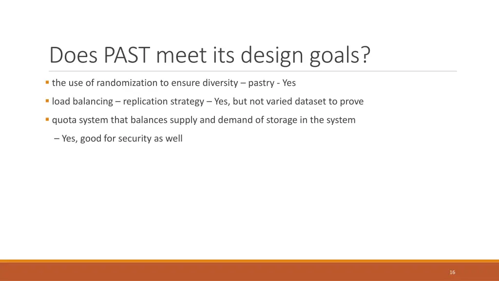 does past meet its design goals