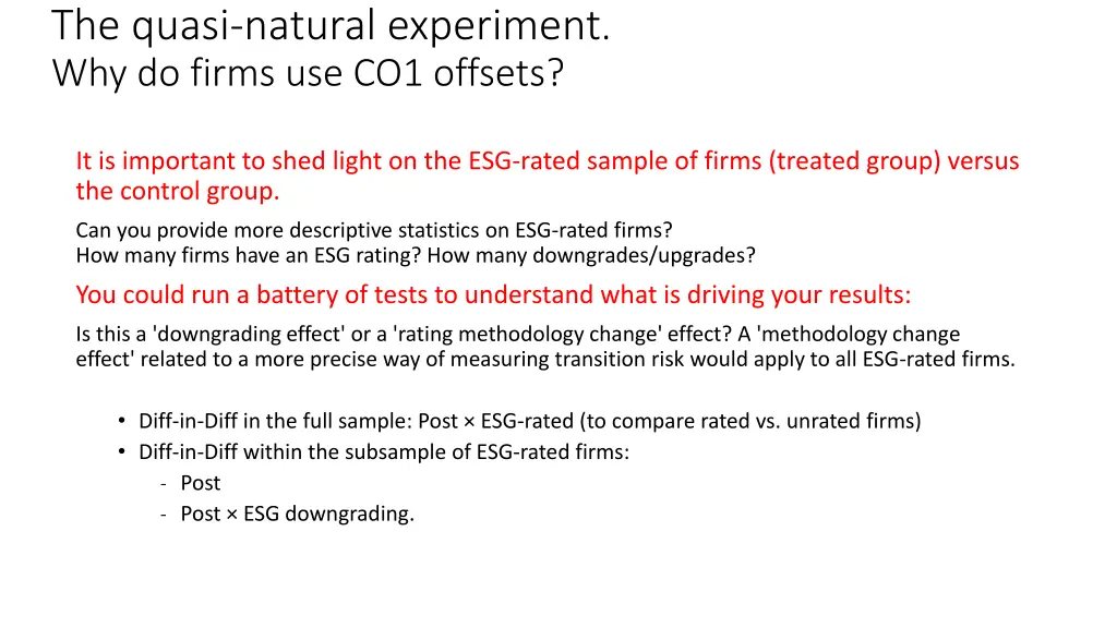 the quasi natural experiment why do firms 1