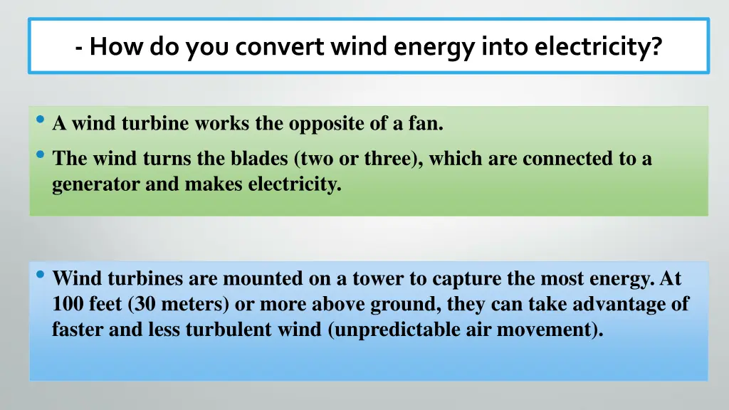 how do you convert wind energy into electricity